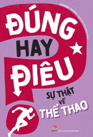 Trọn Bộ 10 Cuốn Đúng Hay Điêu - Sonya Newland, Annabel Savery, Izzi Howell