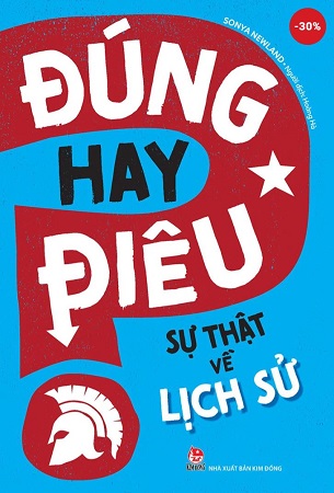 Trọn Bộ 10 Cuốn Đúng Hay Điêu - Sonya Newland, Annabel Savery, Izzi Howell