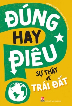 Trọn Bộ 10 Cuốn Đúng Hay Điêu - Sonya Newland, Annabel Savery, Izzi Howell