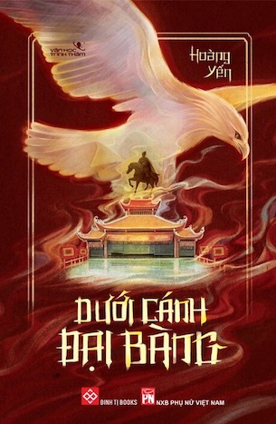 Dưới Cánh Đại Bàng - Hoàng Yến