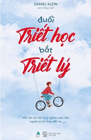 Đuổi Triết Học, Bắt Triết Lý