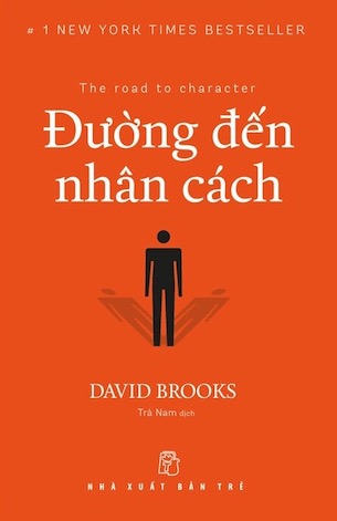 Đường Đến Nhân Cách - David Brooks