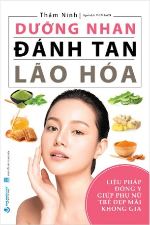 Dưỡng Nhan Đánh Tan Lão Hóa - Thẩm Ninh