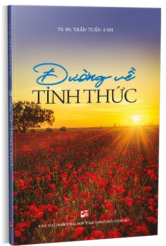 Đường về tỉnh thức - TS. BS. Trần Tuấn Anh