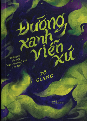 Đường Xanh Viễn Xứ - Tô Giang