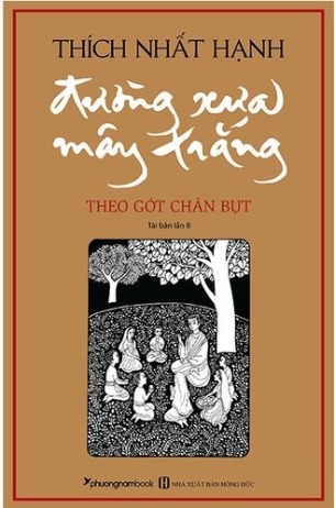 Đường Xưa Mây Trắng - Theo Gót Chân Bụt