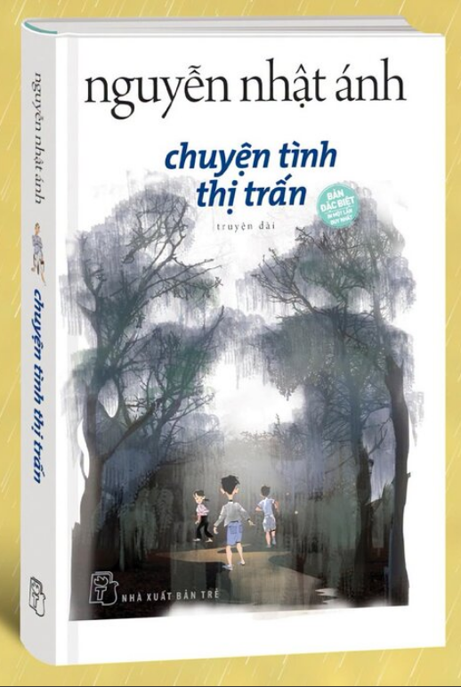 Chuyện Tình Thị Trấn (Bìa Cứng) Nguyễn Nhật Ánh