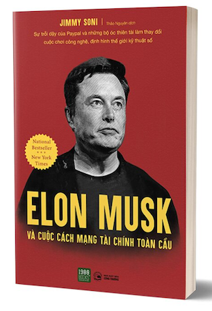 Elon Musk Và Cuộc Cách Mạng Tài Chính Toàn Cầu - Jimmy Soni