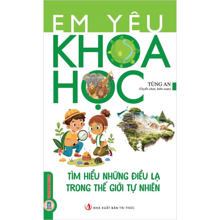 Combo (2 Cuốn Sách) Em Yêu Khoa Học (Tùng An)