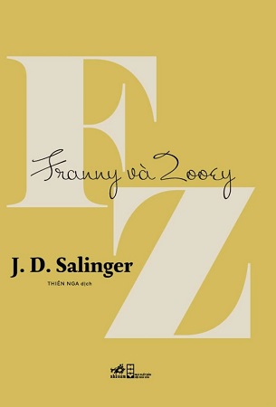 Combo 2 Cuốn Sách Chín Truyện Ngắn + Franny Và Zooey - J. D. Salinger