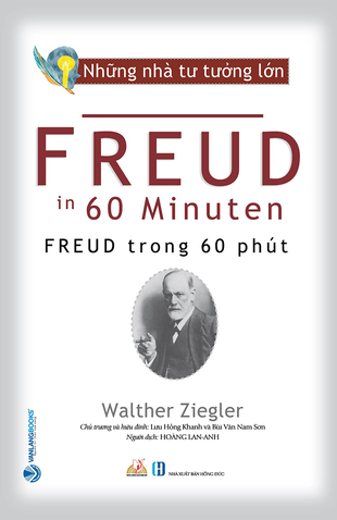 Những Nhà Tư Tưởng Lớn: Freud Trong 60 Phút Walther Ziegler