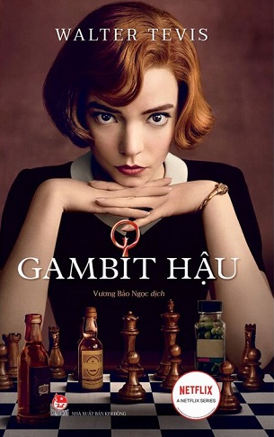 Gambit Hậu - Walter Tevis