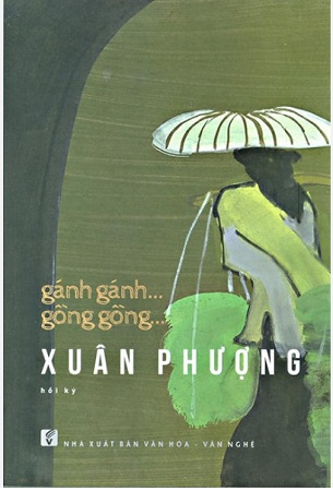 Combo Gánh Gánh Gồng Gồng + Khắc Đi Khắc Đến - Xuân Phượng
