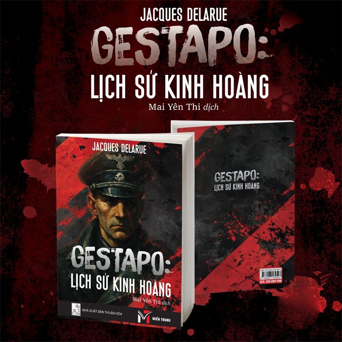 Gestapo - Lịch Sử Kinh Hoàng (Jacques Delarue)
