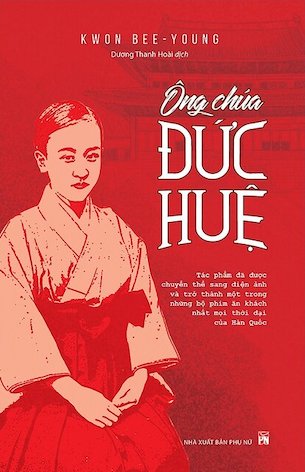 Ông Chúa Đức Huệ - Kwon Bee - Young