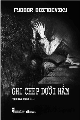 Ghi chép dưới hầm, bút ký dưới hầm, dostoevsky