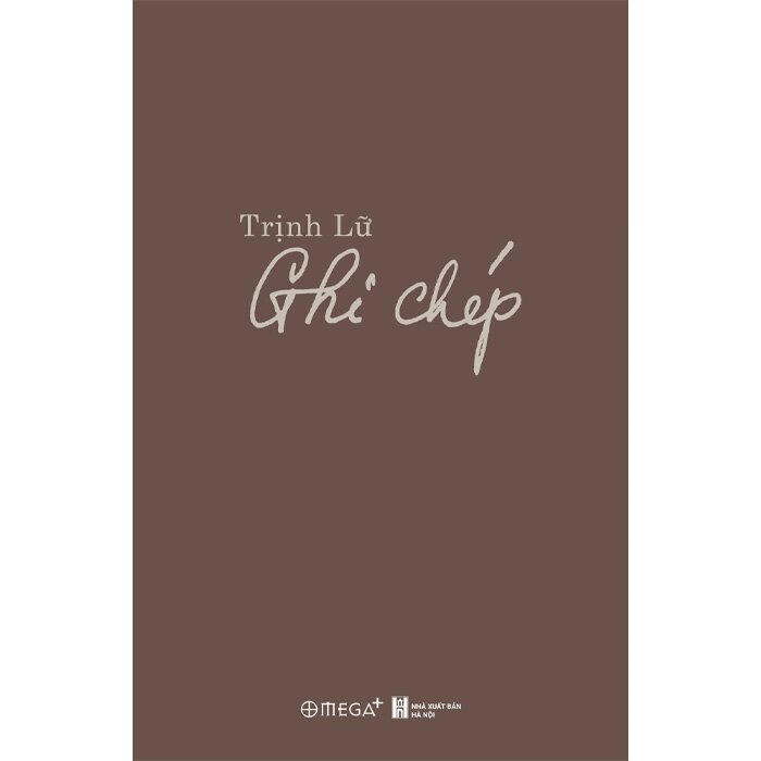 Ghi Chép - Trịnh Lữ