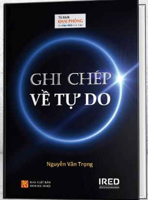 GHI CHÉP VỀ TỰ DO