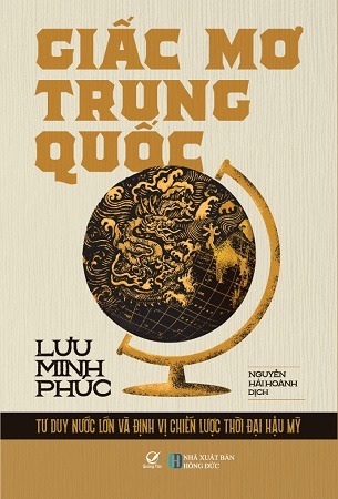 Sách Giấc Mơ Trung Quốc - Lưu Minh Phúc