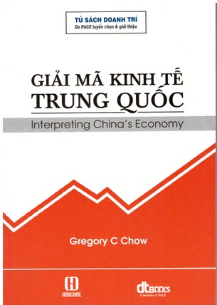 Giải Mã Kinh Tế Trung Quốc - Gregory C Chow
