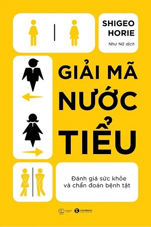 Sách Giải Mã Nước Tiểu - Shigeo Horie