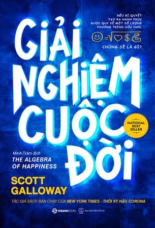 Giải Nghiệm Cuộc Đời - Scott Galloway