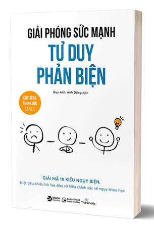 Giải Phóng Sức Mạnh Tư Duy Phản Biện - Thinknetic