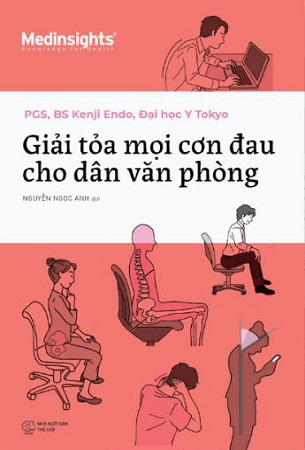 Sách Giải Tỏa Mọi Cơn Đau Cho Dân Văn Phòng - Kenji Endo