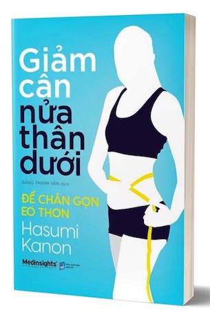 Giảm Cân Nửa Thân Dưới - Hasumi Kanon