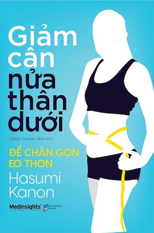 Giảm Cân Nửa Thân Dưới - Hasumi Kanon