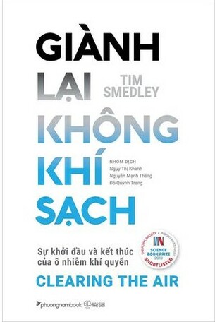 Giành Lại Không Khí Sạch: Sự Khởi Đầu Và Kết Thúc Của Ô Nhiễm Khí Quyển