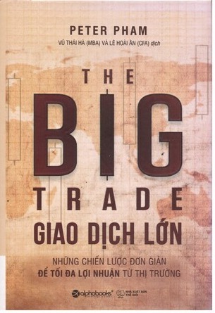 The Big Trade - Giao Dịch Lớn