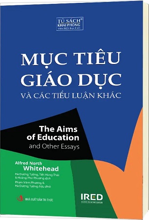 Combo Mục Tiêu Giáo Dục Và Các Tiểu Luận Khác + Triết Học Giáo Dục + Émile Hay Là Về Giáo Dục + Đại học định chế giáo dục cao thay đổi thế giới từ Trung cổ đến Hiện đại - Alfred North Whitehead, Nel Noddings, Jean-Jacques Rousseau, Nguyễn Xuân Xanh