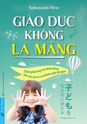 Giáo Dục Không La Mắng - Nobuyoshi Hirai