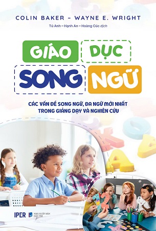 Sách Giáo Dục Song Ngữ - Colin Baker - Wayne E. Wright