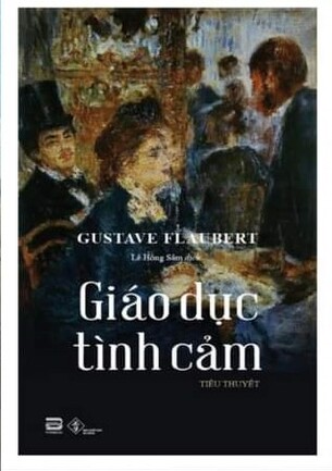 Giáo Dục Tình Cảm Gustave Flaubert