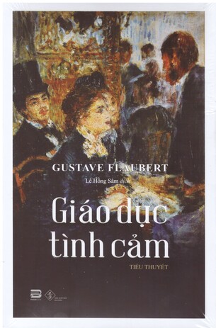 Giáo Dục Tình Cảm - Gustave Flaubert