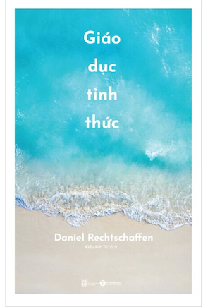 Giáo Dục Tỉnh Thức - Daniel Rechtschaffen