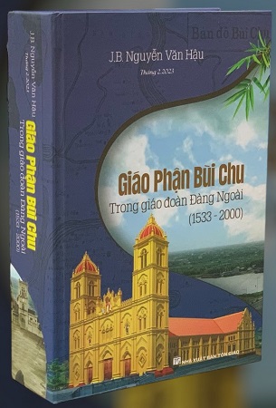 Sách Giáo phận Bùi Chu trong giáo đoàn Đàng Ngoài (1533-2000) - J.B. Nguyễn Văn Hậu
