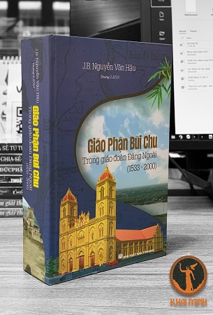 Sách Giáo phận Bùi Chu trong giáo đoàn Đàng Ngoài (1533-2000) - J.B. Nguyễn Văn Hậu