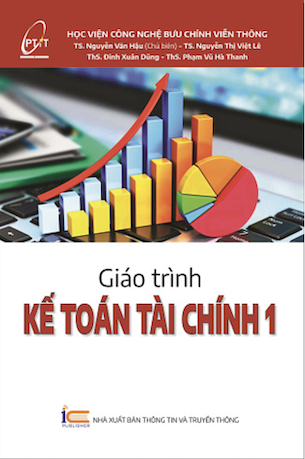 Giáo Trình Kế Toán Tài Chính 1 - TS. Nguyễn Văn Hậu