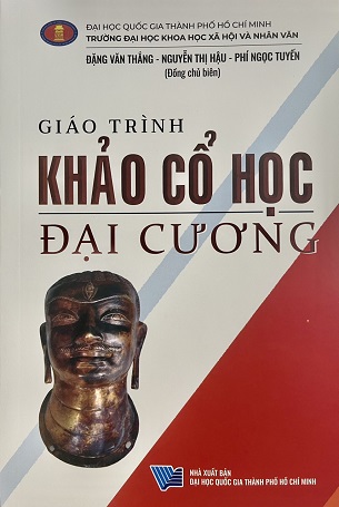 Giáo Trình Khảo Cổ Học Đại Cương - Đặng Văn Thắng