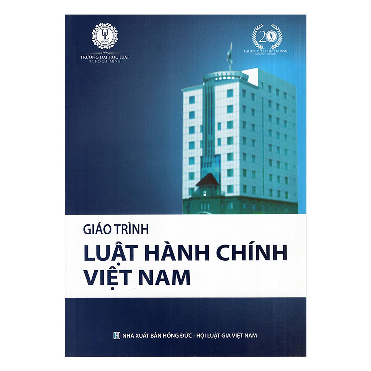 Sách Giáo trình luật hành chính Việt Nam (Tái bản lần 4) ĐH Luật HCM