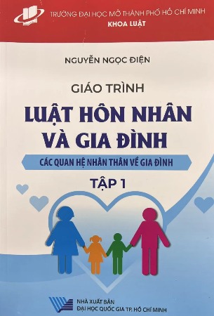 Giáo Trình Luật Hôn Nhân Và Gia Đình Các Quan Hệ Nhân Thân Về Gia Đình Tập 1 Nguyễn Ngọc Điện