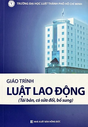 Giáo Trình Luật Lao Động - Đại học Luật TP. HCM