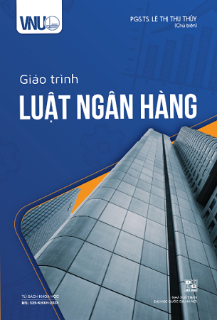 Sách Giáo Trình Luật Ngân Hàng - PGS. TS. Lê Thị Thu Thủy