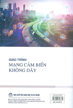 Sách Giáo Trình Mạng Cảm Biến Không Dây - PGS.TS. Nguyễn Tuấn Minh (Chủ biên), TS. Trần Anh Thắng, TS. Nguyễn Phương Huy