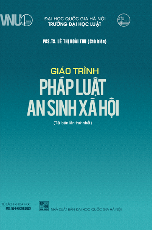 Sách Giáo Trình Pháp Luật An Sinh Xã Hội - PGS.TS. Lê Thị Hoài Thu