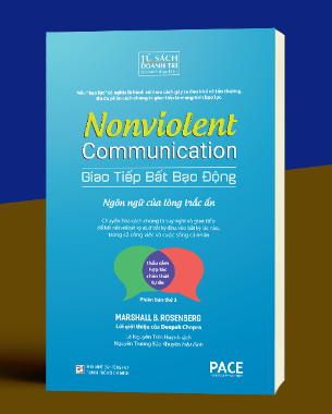 Sách Giao Tiếp Bất Bạo Động Nonviolent Communication - Marshall B. Rosenberg, Ph.D