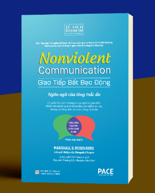 Sách Giao Tiếp Bất Bạo Động Nonviolent Communication - Marshall B. Rosenberg, Ph.D